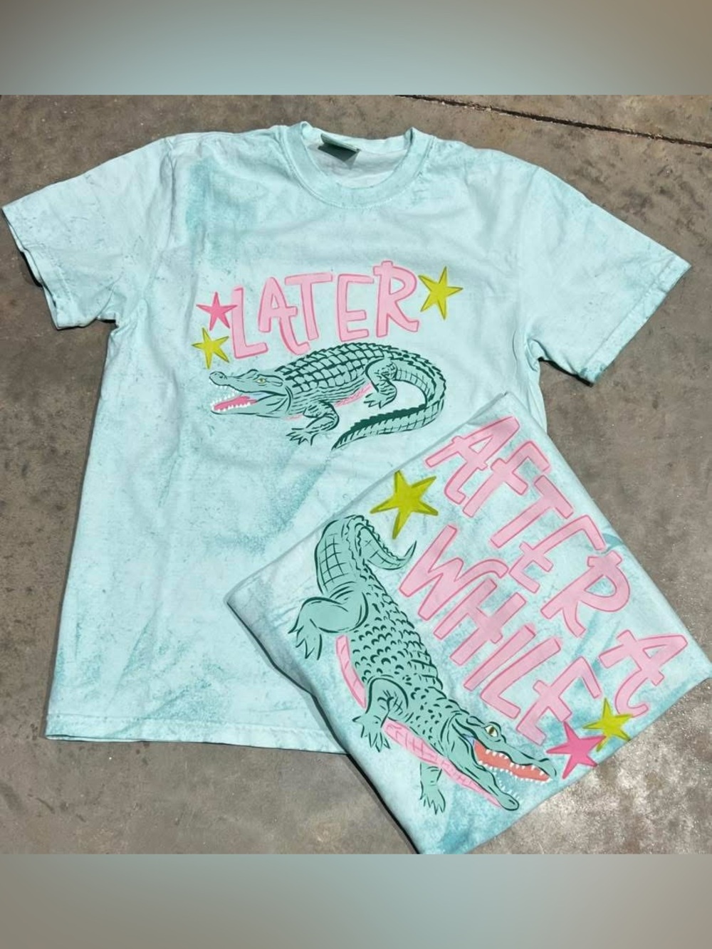 Comfort Colors Color Blast Graphic Tee with Pink 'Later/After A While' Small-XL